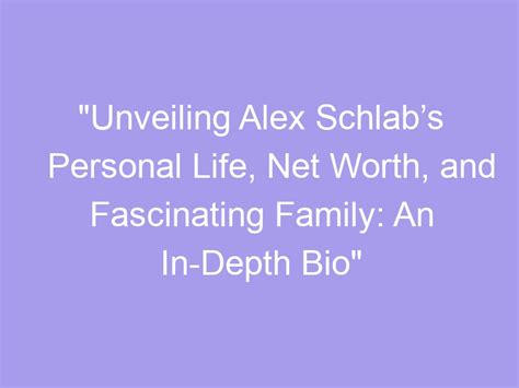 Unveiling Alex Best's Personal Life and Relationships