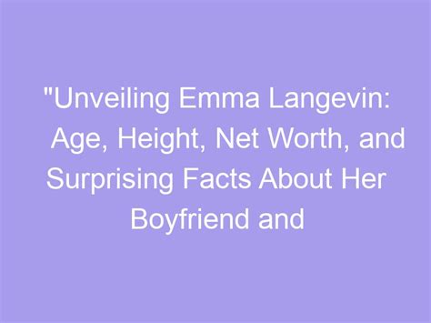 Unveiling Emma Cove's Age: How Old is She Really?