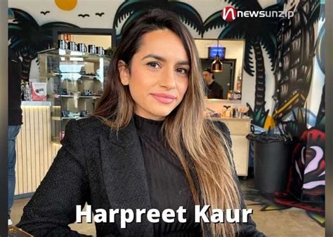 Unveiling Harpreet Kaur's Age and Personal Life