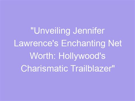 Unveiling Jennifer Lavoie's Charismatic Personality and Achievements