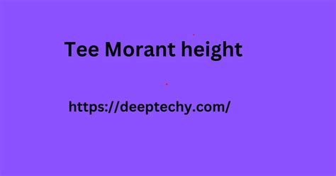 Unveiling Tee Marie's Height: A Standout Stature