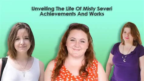 Unveiling the Achievements of Misty Dawn in Her Personal and Professional Journey