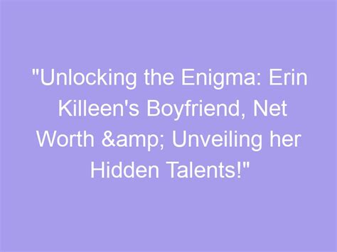 Unveiling the Enigma: Deliliah's Hidden Talents: