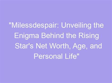 Unveiling the Enigma: Discovering Sky Lopez's Age and Personal Life