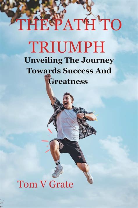 Unveiling the Path to Triumph