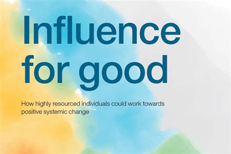 Using Influence for Good